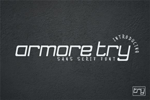 Armore Try: A Modern Font for Creative Makers