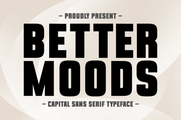 Better Moods Font Review
