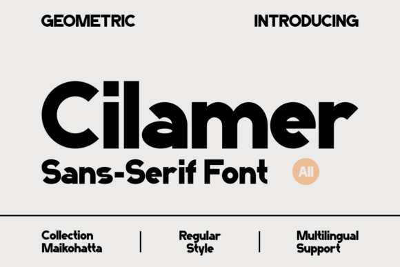 Cilamer: A Modern Sans Serif for Campaigns
