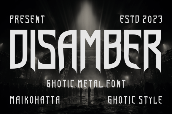 Disamber: A Gothic Font for Bold Campaigns