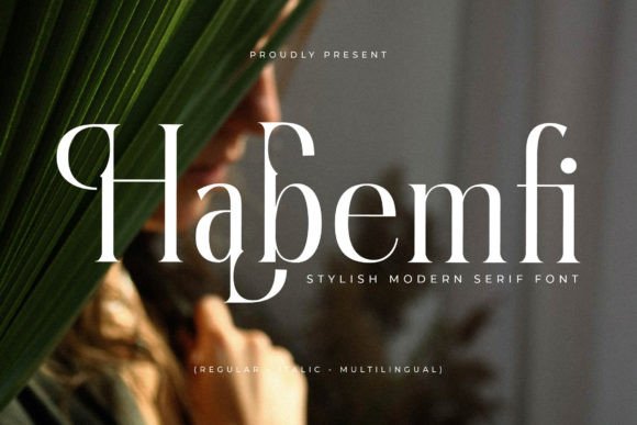 Habemfi: A Serif Typeface That Elevates Your Brand