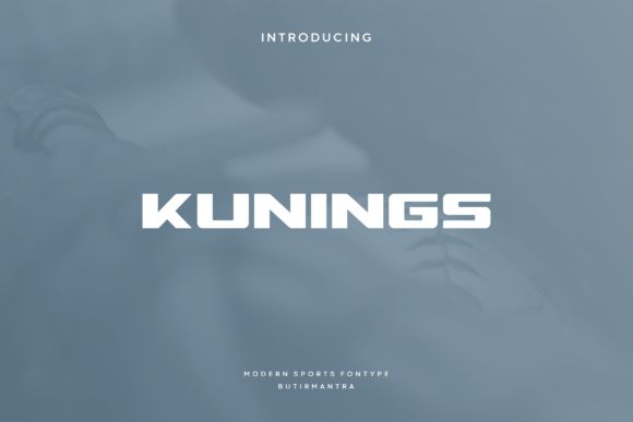 Kunings: A Modern Font for Digital Marketing