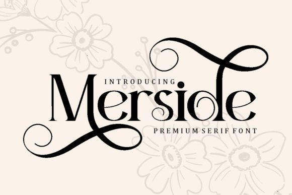 Merside – Premium Serif Font